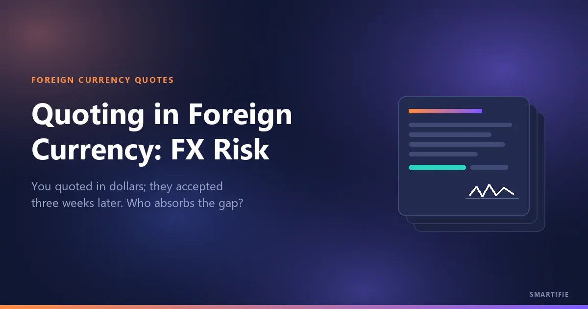 Quoting in Foreign Currency: Which Rate Goes on the Quote?