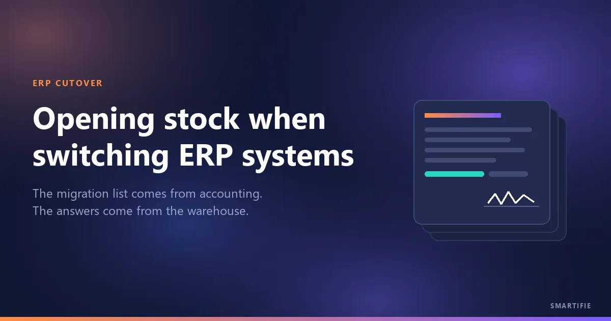 Opening Stock When Switching ERP Systems