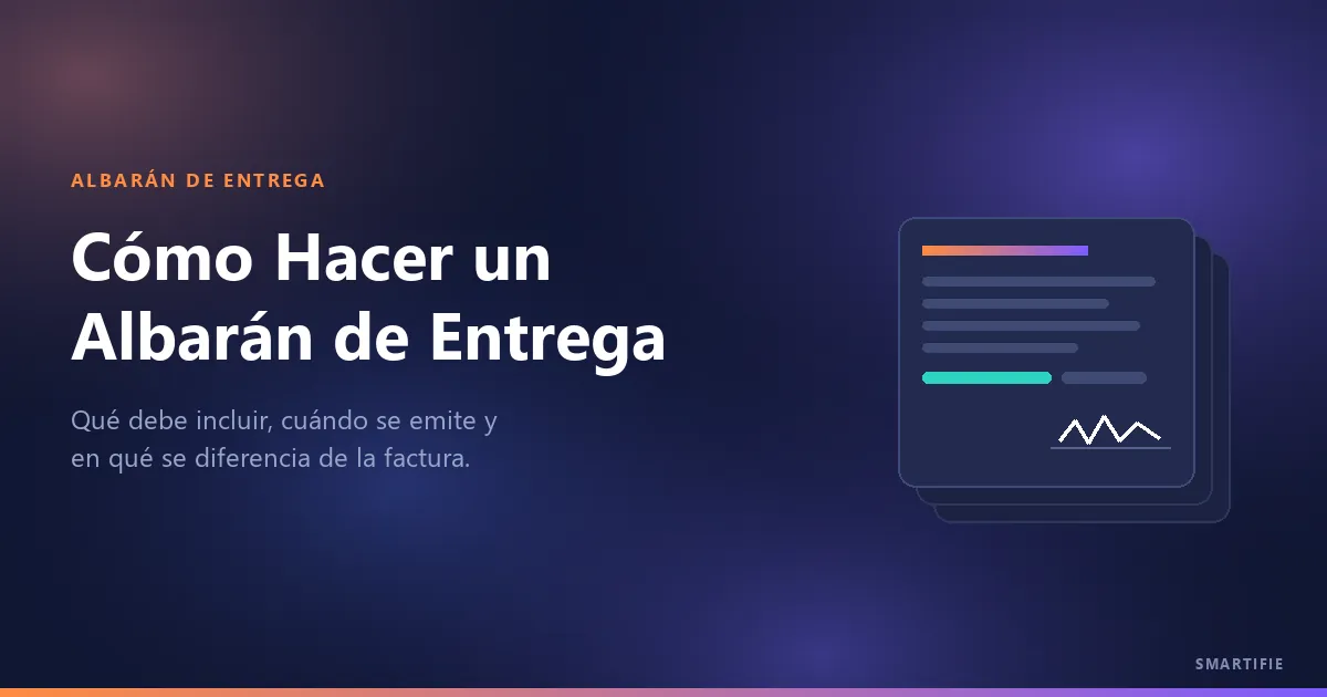 Cómo Hacer un Albarán de Entrega