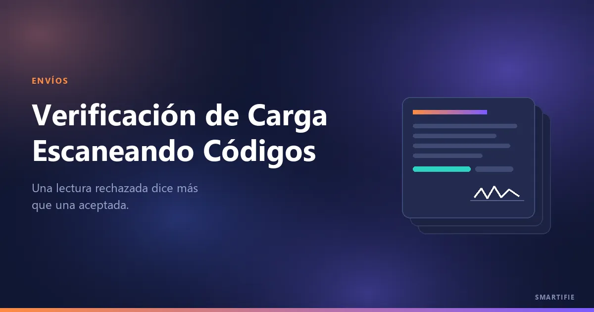 Cómo Verificar la Carga Escaneando Códigos de Barras