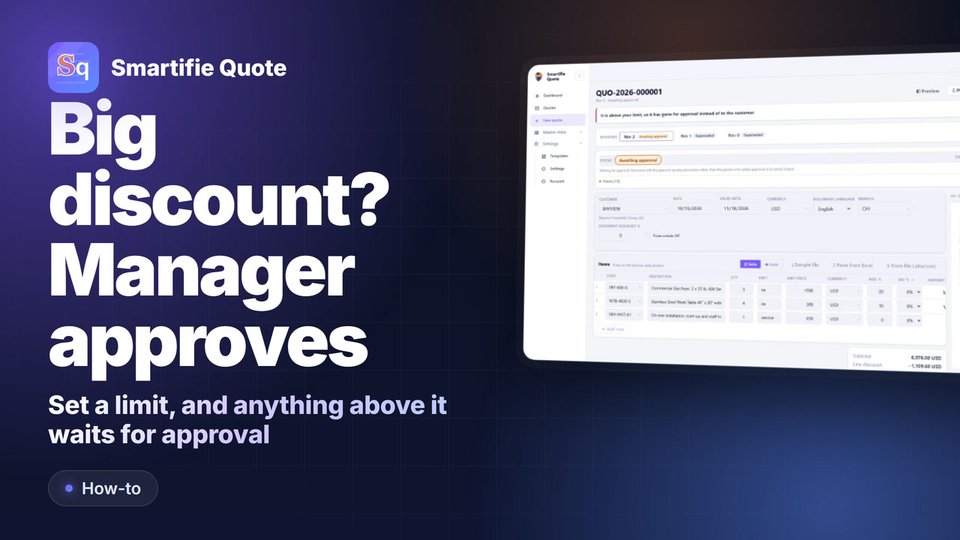 Discount Approval: Send Big Discounts to a Manager | Smartifie Quote
