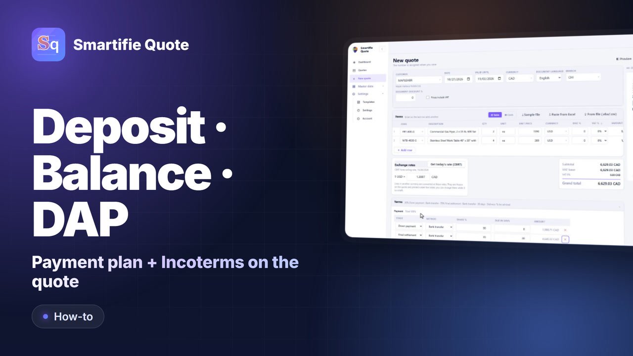 Quote Payment Terms: Deposit, Balance and Incoterms | Smartifie Quote