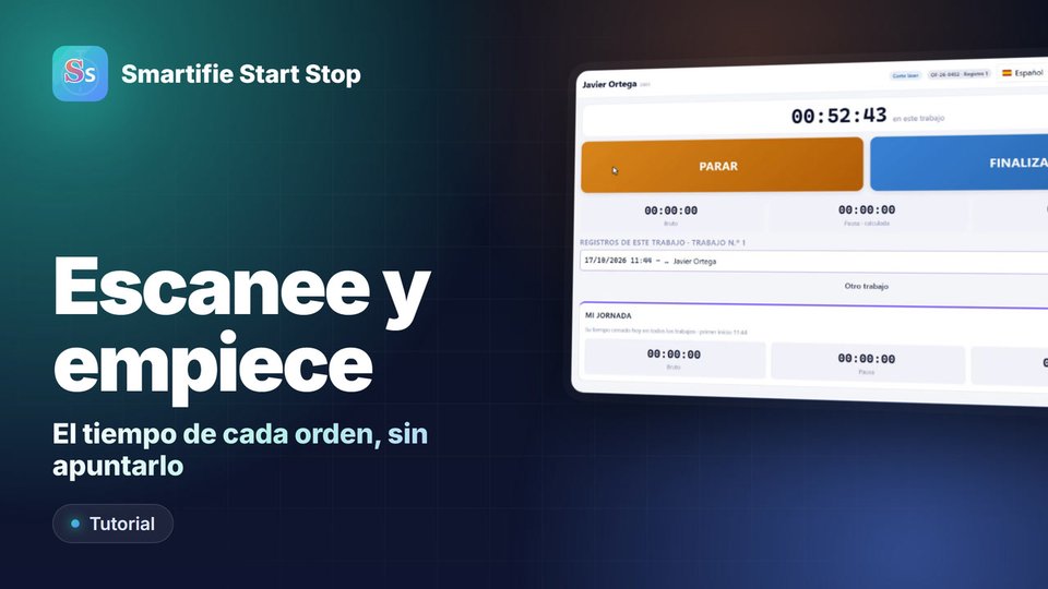 Control de tiempos de producción con tarjeta | Smartifie Start Stop